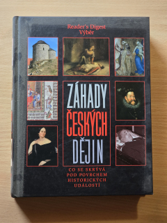 Záhady českých dějin co se skrývá pod povrchem historických událostí